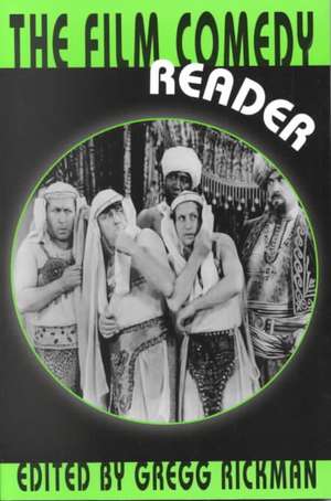 Film Comedy Reader de Gregg Rickman
