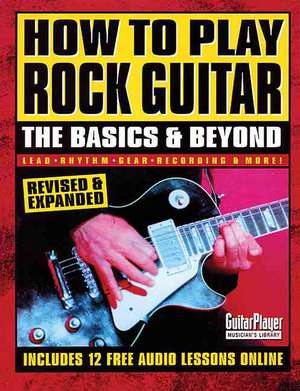 How to Play Rock Guitar de Various Authors