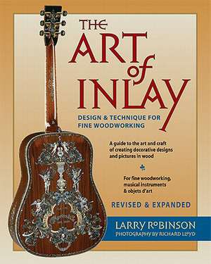 The Art of Inlay de Larry Robinson