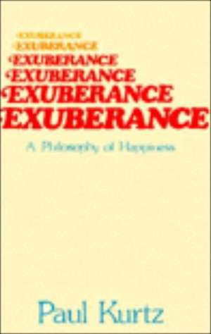 Exuberance de Paul Kurtz