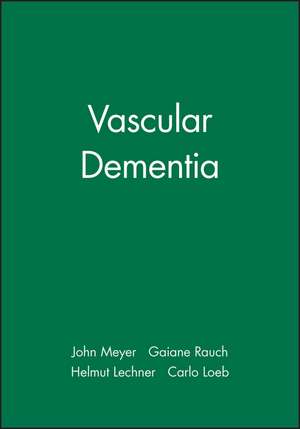 Vascular Dementia de John Meyer