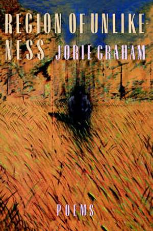 Region of Unlikeness (Paper) de Jorie Graham