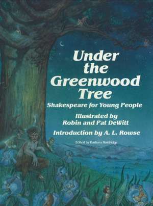 Under the Greenwood Tree de William Shakespeare