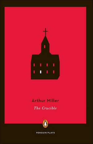 Crucible de Arthur Miller