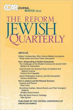 Ccar Journal, the Reform Jewish Quarterly Winter 2012: Judaism and Science de Philip Cohen