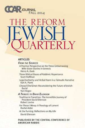 Ccar Journal - Reform Jewish Quarterly Fall 2014 de Paul Golomb