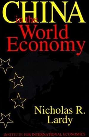 China in the World Economy de Nicholas Lardy