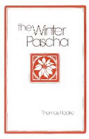 Winter Pascha The de Hopko