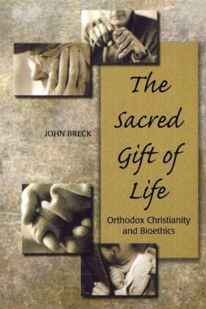 The Sacred Gift Of Life de Breck