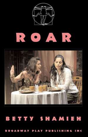 Roar de Betty Shamieh