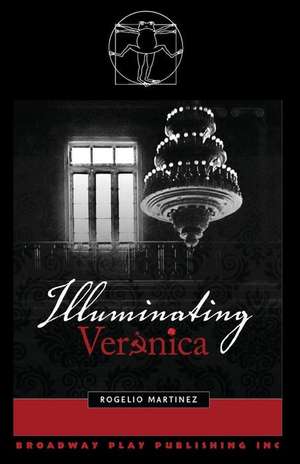 Illuminating Veronica de Rogelio Martinez