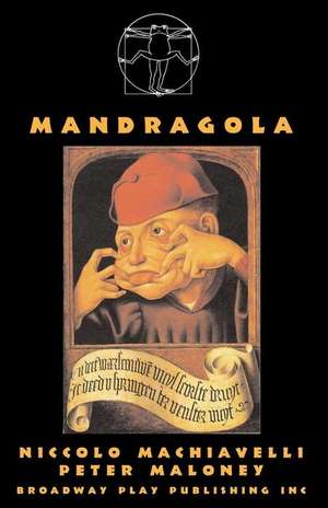 Mandragola de Niccolo Machiavelli