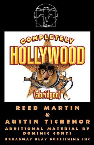 Completely Hollywood (Abridged) de Reed Martin