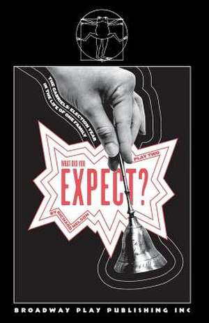 What Did You Expect? de Richard Nelson