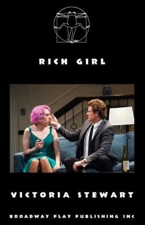 Rich Girl de Victoria Stewart