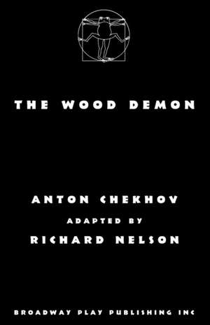 The Wood Demon de Richard Nelson