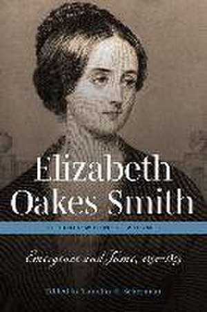 Elizabeth Oakes Smith Sel Writ de Timothy H Scherman