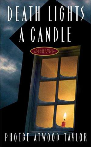 Death Lights a Candle – An Asey Mayo Cape Cod Mystery de Pa Taylor