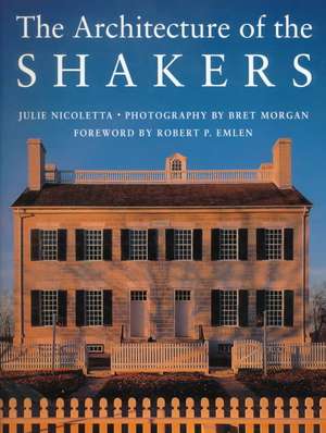 The Architecture of the Shakers de Bret Morgan