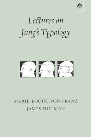 Lectures on Jung's Typology de James Hillman