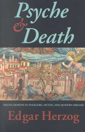 Psyche and Death de Edgar Herzog