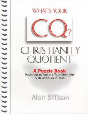 What's Your CQ? de Alan Stillson