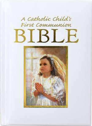 Catholic Child's First Communion Gift Bible de Victor Fr Hoagland