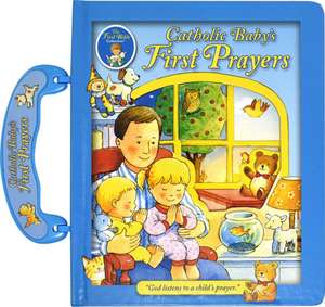 Catholic Baby's First Prayers de Regina Press Malhame & Company