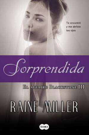 Sorprendida de Raine Miller