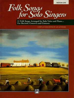 Folk Songs for Solo Singers, Vol 1 de Jay Althouse