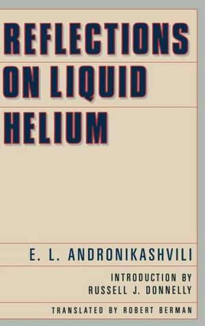 Reflections on Liquid Helium de E.L. Andronikashvili