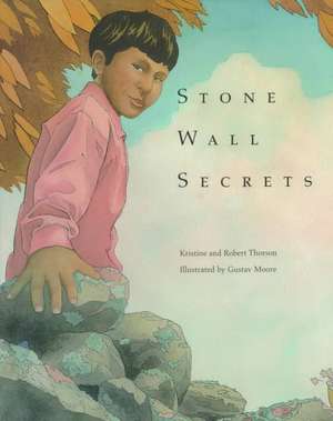 Stone Wall Secrets de Kristine Thorson