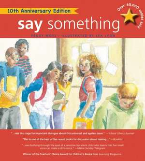 Say Something – 10th Anniversary Edition de Peggy Moss