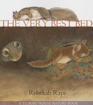 The Very Best Bed de Rebekah Raye