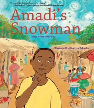 Amadi′s Snowman – A Story of Reading de Katia Novet Saint–lot