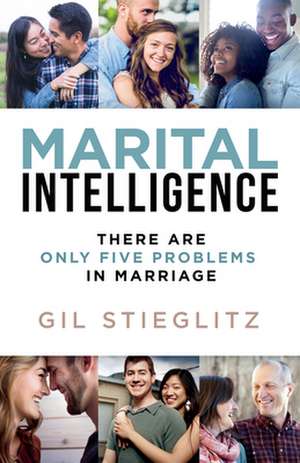 Marital Intelligence de Gil Stieglitz