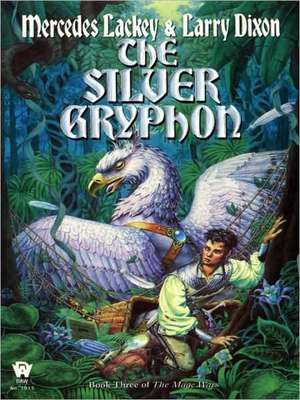 The Silver Gryphon de Mercedes Lackey