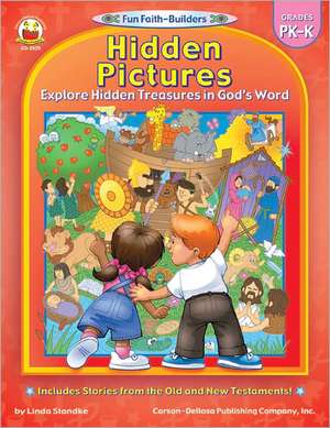 Hidden Pictures: Grades Pk-K de Linda Standke