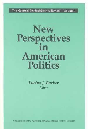 New Perspectives in American Politics de Lucius J. Barker