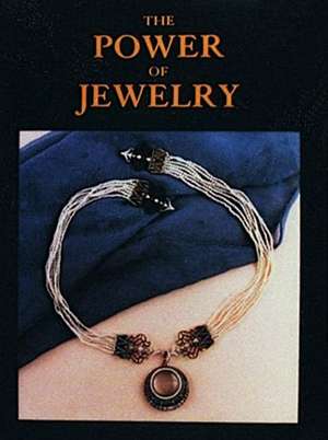 The Power of Jewelry de Nancy Schiffer