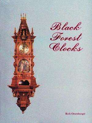 Black Forest Clocks de Rick Ortenburger