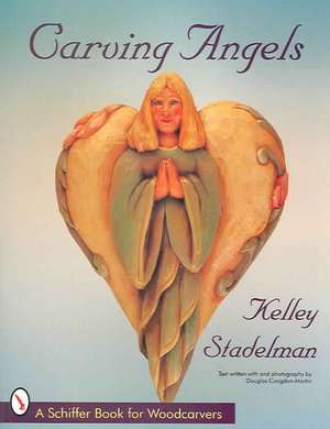 Carving Angels de Kelley Stadelman