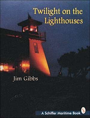 Twilight on the Lighthouses de Jim Gibbs