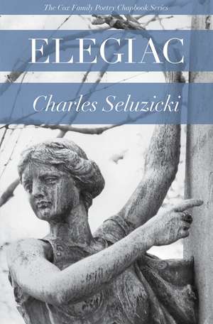 Elegiac de Charles Seluzicki