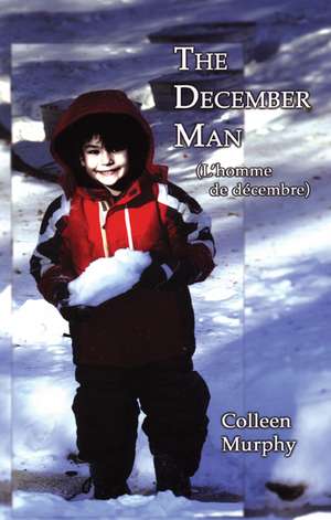 The December Man de Colleen Murphy