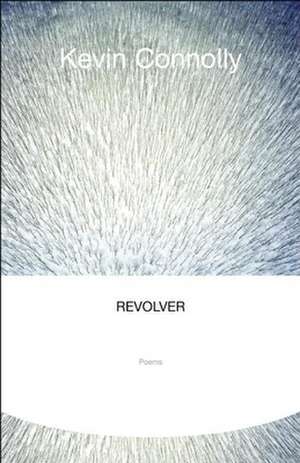 Revolver de Kevin Connolly