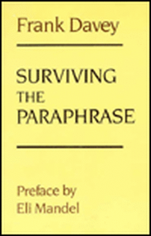 Surviving the Paraphrase de Frank Davey