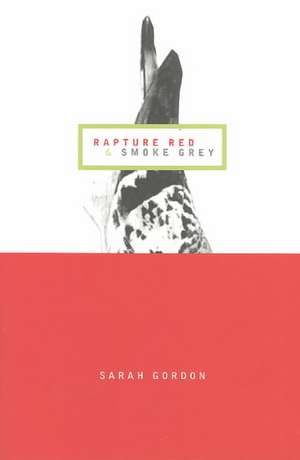 Red Rapture, Smoke Grey de Sarah Gordon