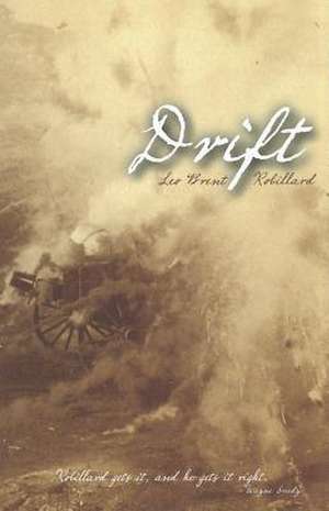 Drift de Leo Brent Robillard