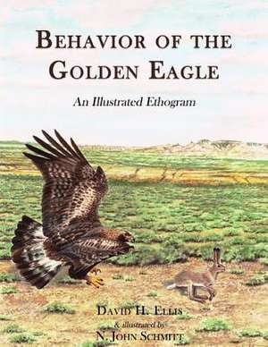 Behavior of the Golden Eagle de David H Ellis